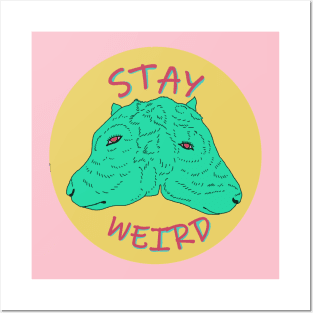 Stay Weird Two Headed Calf Posters and Art